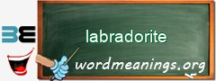 WordMeaning blackboard for labradorite